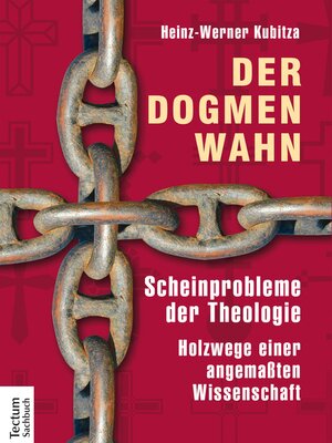 cover image of Der Dogmenwahn